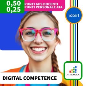 Certificazione Digital Competence | Competenze Digitali per Personale Docente e Personale ATA