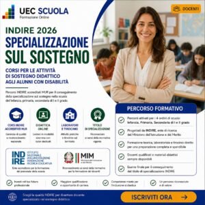 Corsi INDIRE Sostegno 2026: Percorsi di Specializzazione per Docenti