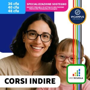 CORSI INDIRE 2025 : Specializzazione per il Sostegno