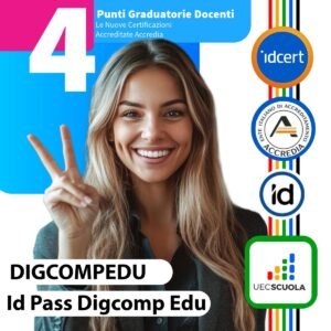 Id Cert DigComp Edu + Id Pass DigComp Edu