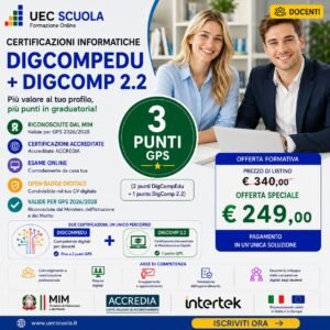 Certificazioni DigCompEdu e DigComp 2.2 per Docenti | Fino a 3 Punti GPS